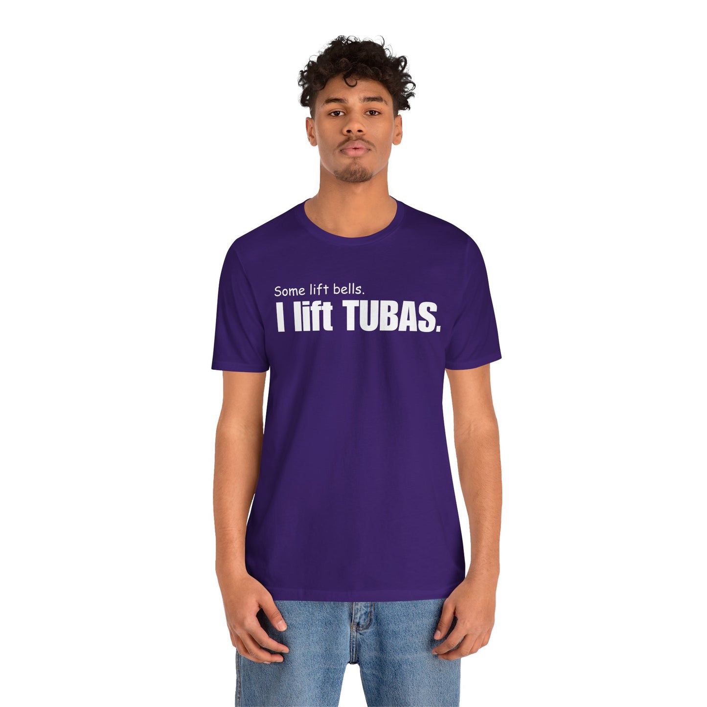 Funny Tuba Player Tee - "I Lift Tubas" - Perfect for Musicians