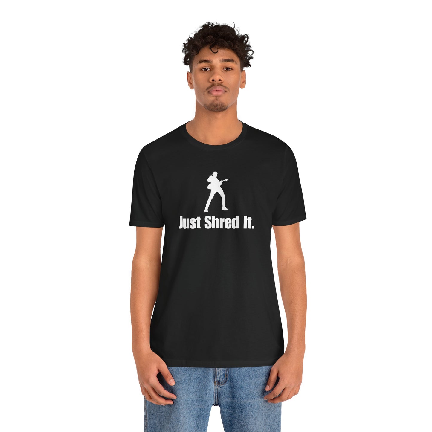 Music Lover's Unisex Tee - Just Shred It, Concert Shirt, Band Merch, Gift for Musicians, Rock T-Shirt