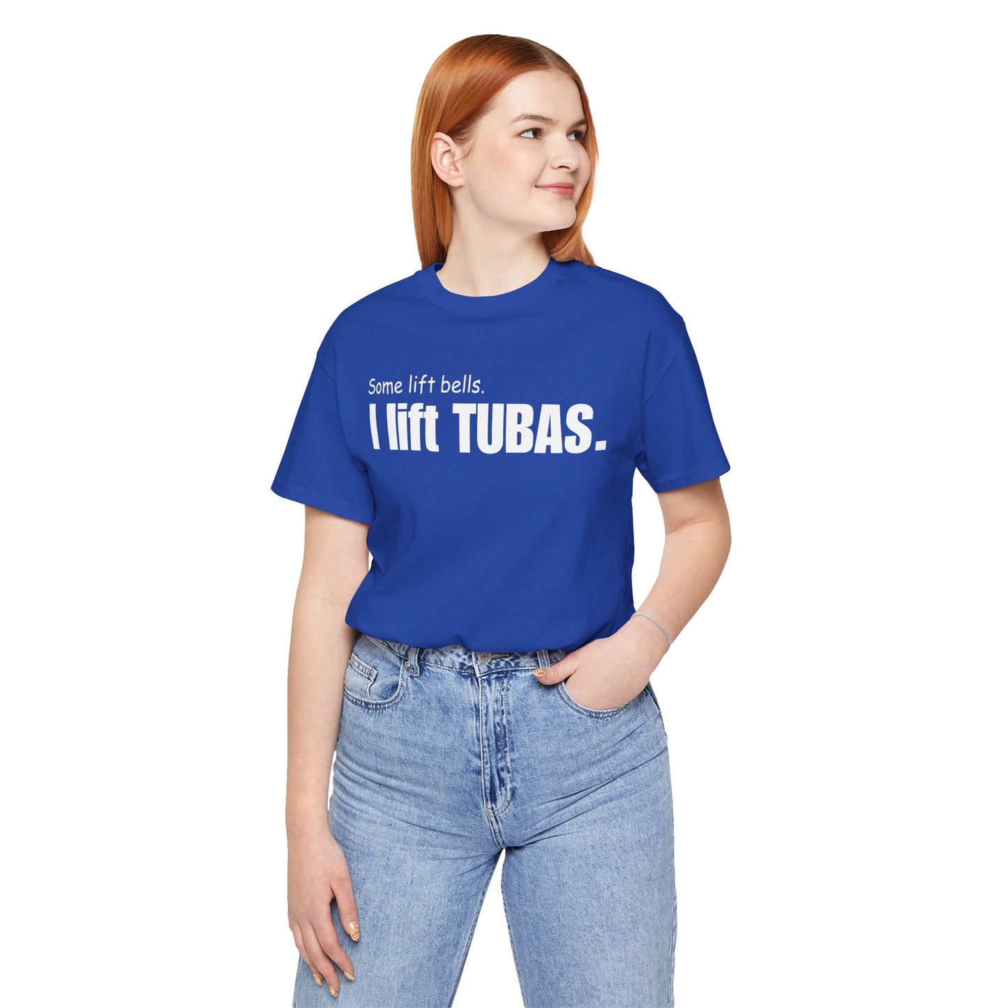 Funny Tuba Player Tee - "I Lift Tubas" - Perfect for Musicians