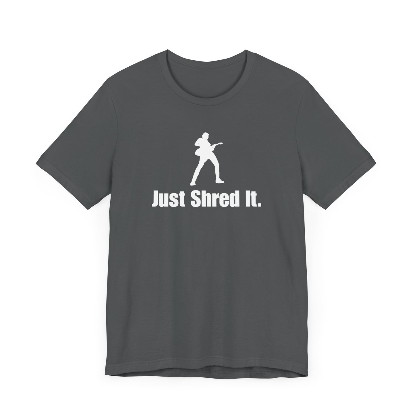 Music Lover's Unisex Tee - Just Shred It, Concert Shirt, Band Merch, Gift for Musicians, Rock T-Shirt