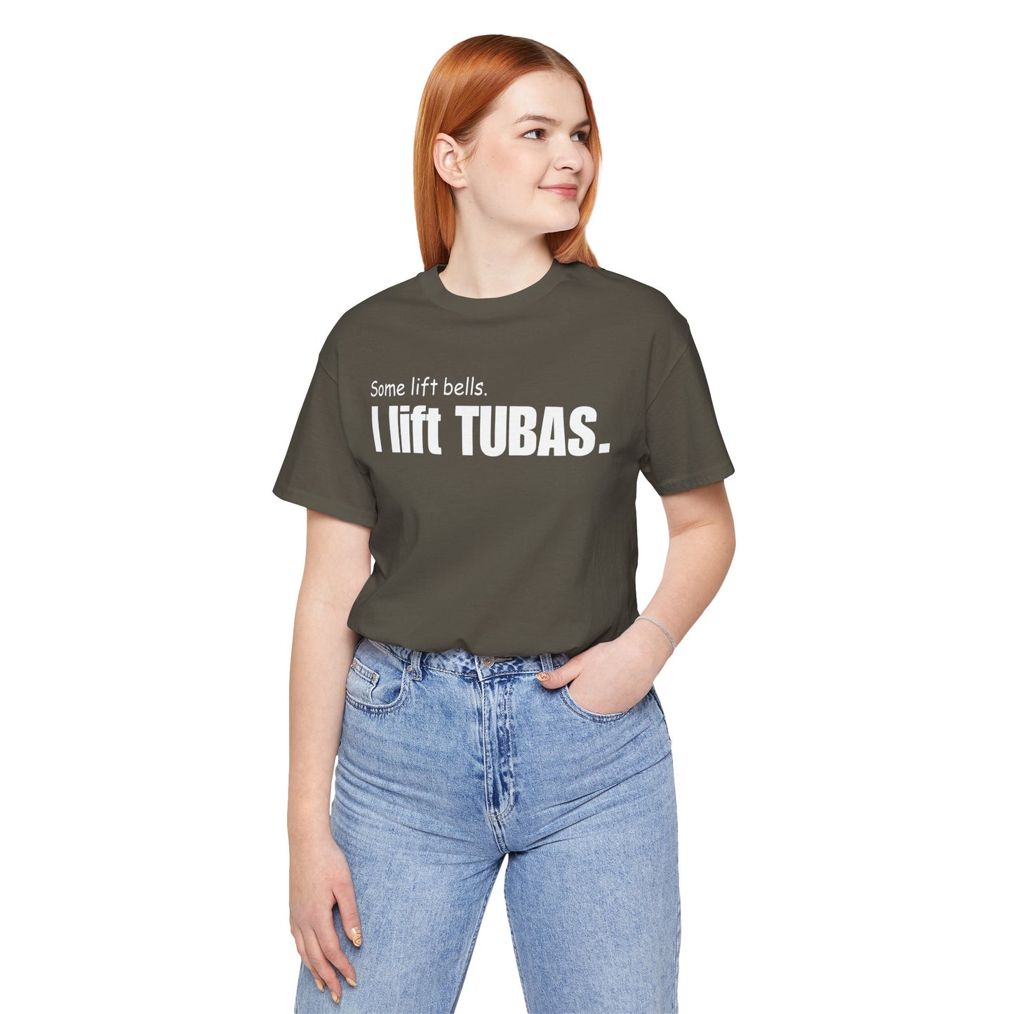 Funny Tuba Player Tee - "I Lift Tubas" - Perfect for Musicians