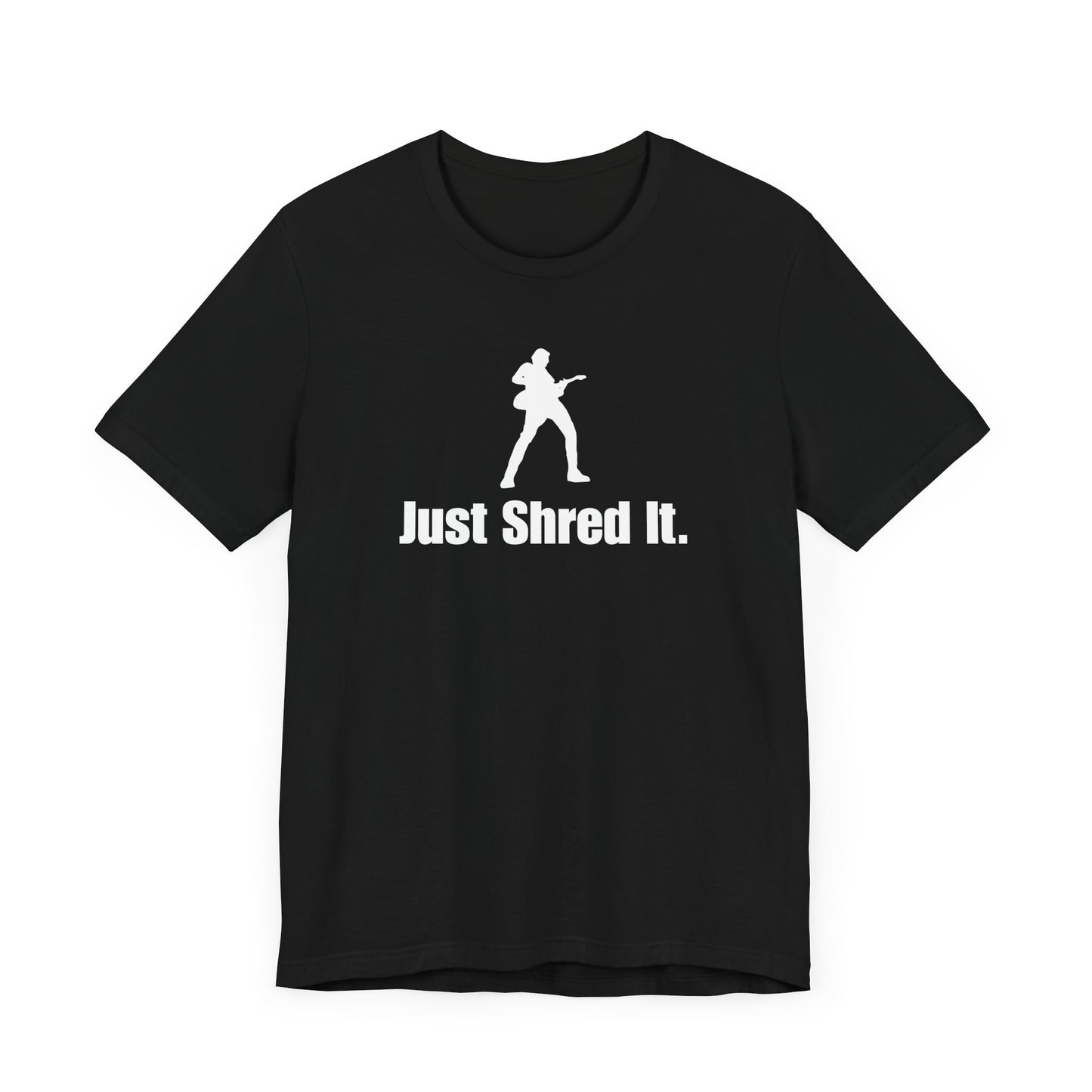 Music Lover's Unisex Tee - Just Shred It, Concert Shirt, Band Merch, Gift for Musicians, Rock T-Shirt