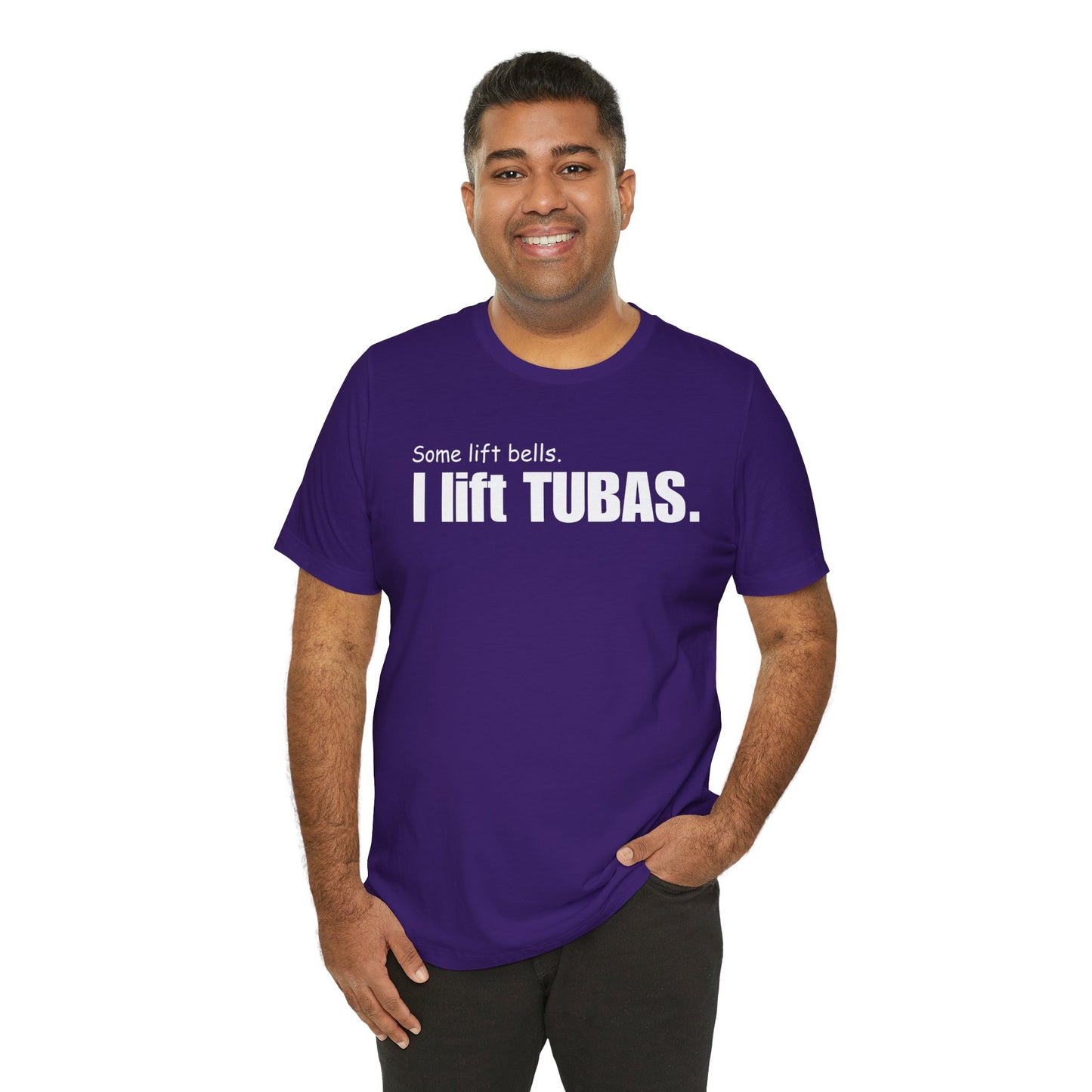 Funny Tuba Player Tee - "I Lift Tubas" - Perfect for Musicians