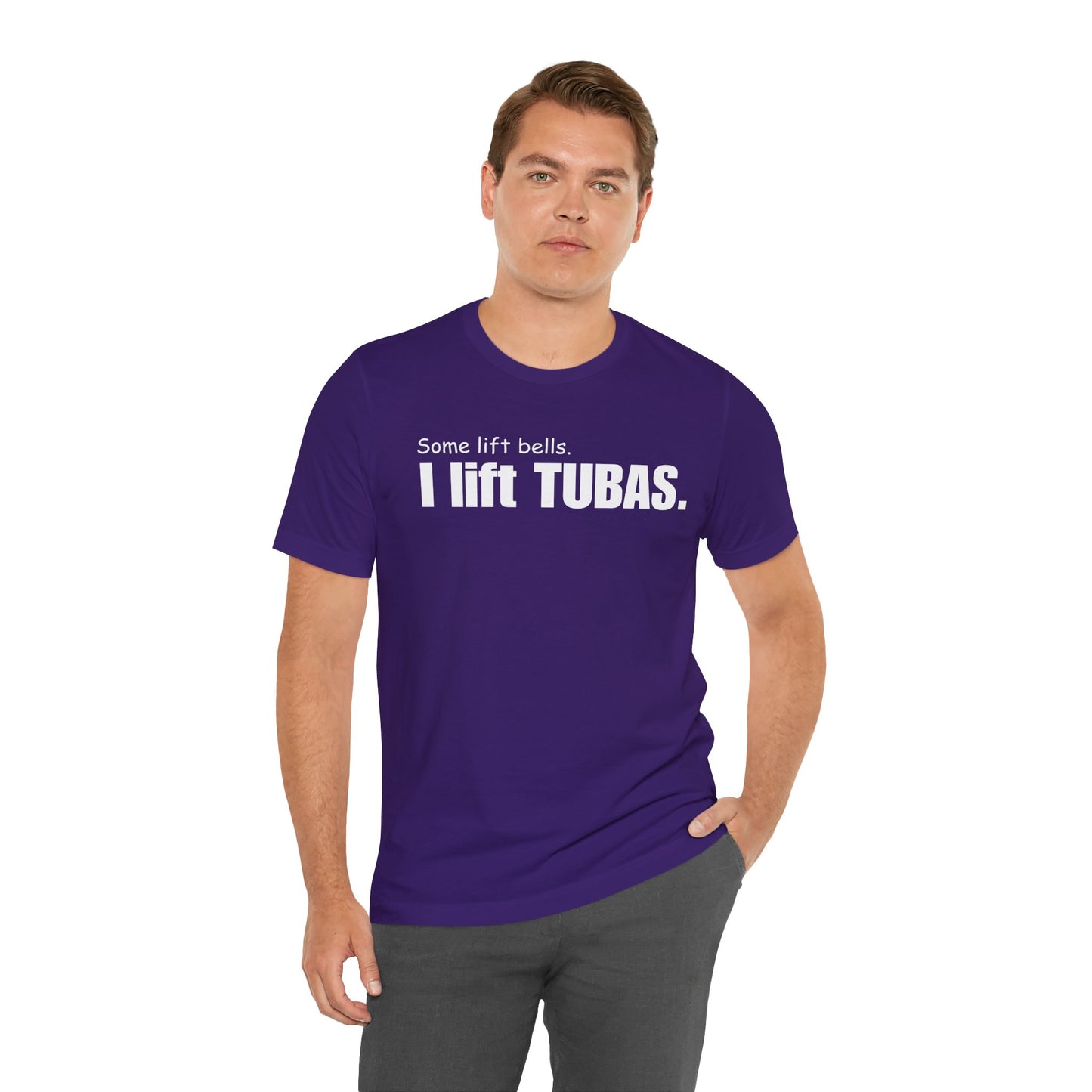 Funny Tuba Player Tee - "I Lift Tubas" - Perfect for Musicians