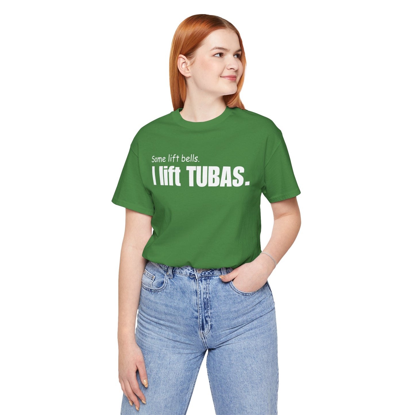 Funny Tuba Player Tee - "I Lift Tubas" - Perfect for Musicians