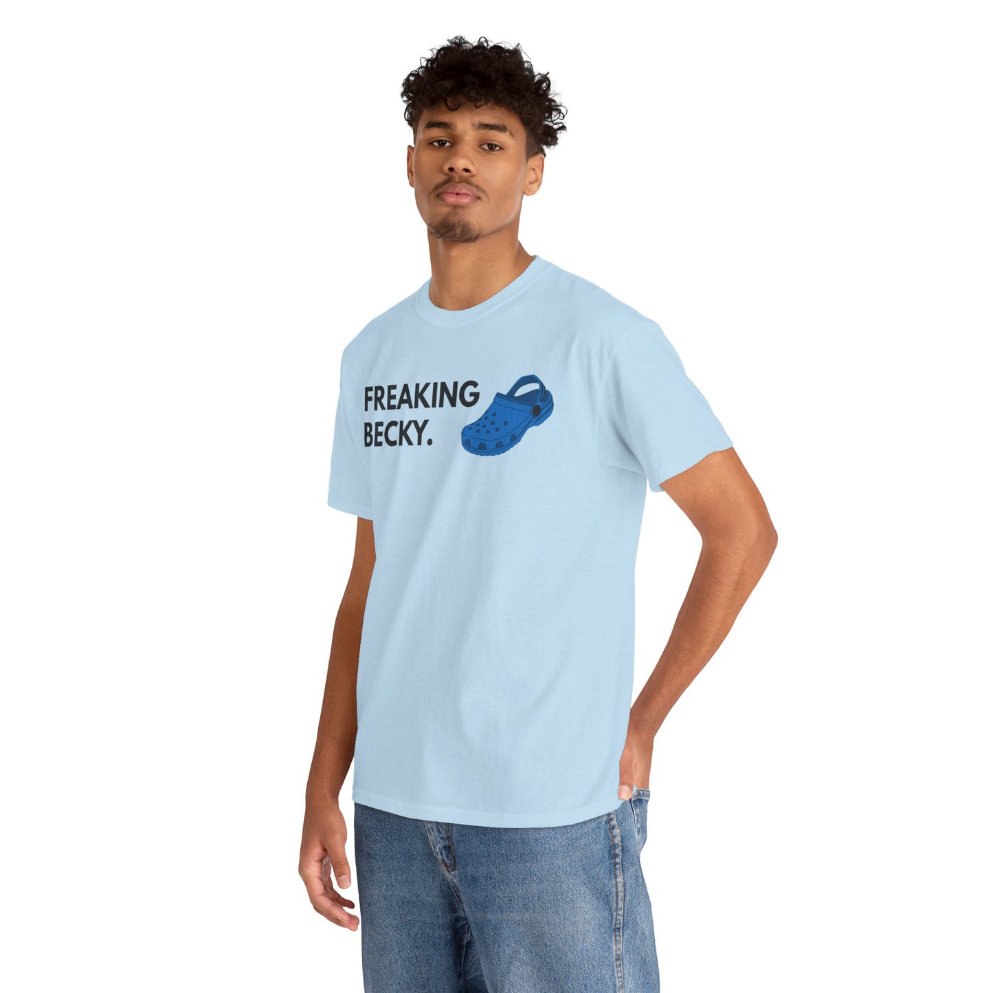 Freaking Becky Funny T-shirt | Kim The Gorilla Official Merch