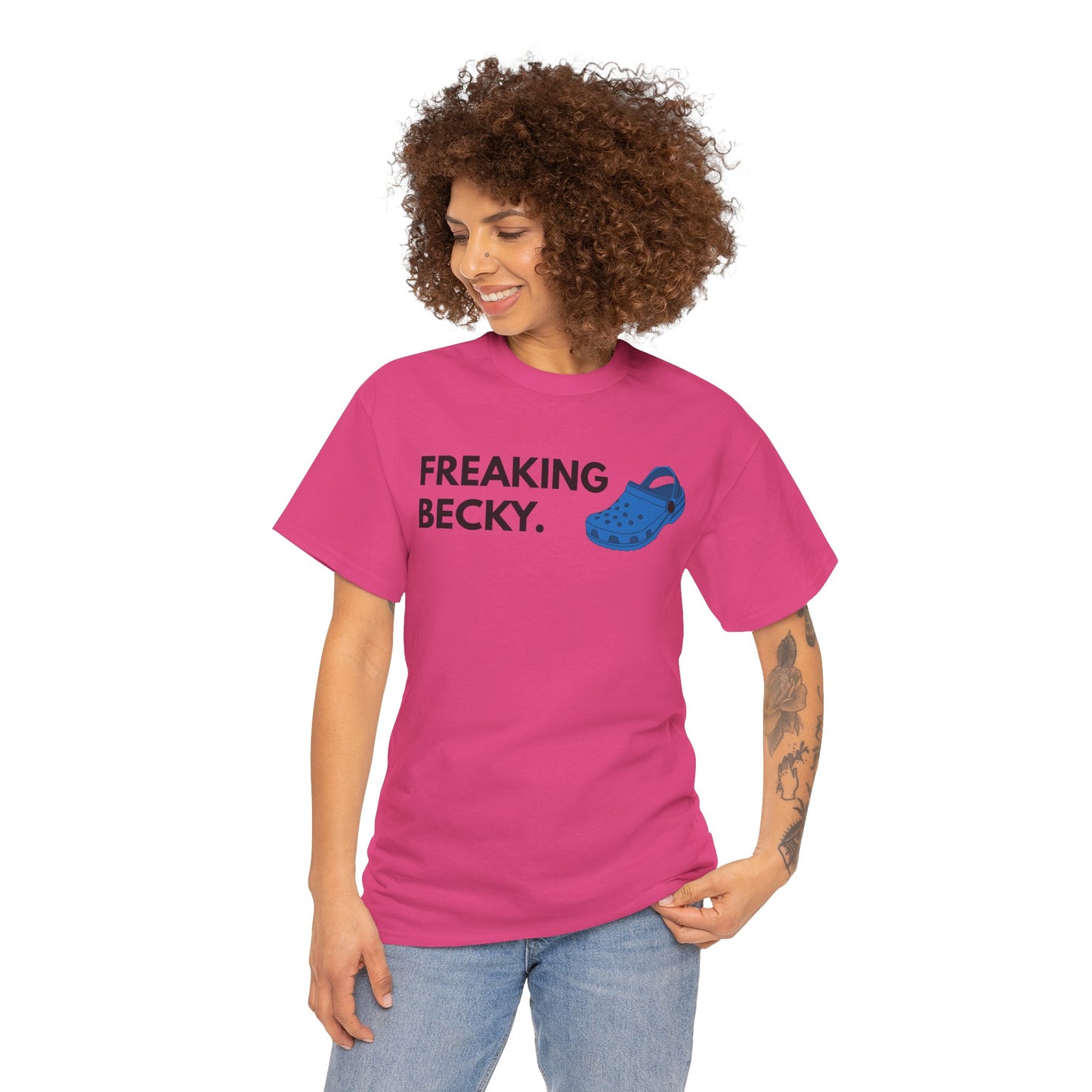 Freaking Becky Funny T-shirt | Kim The Gorilla Official Merch