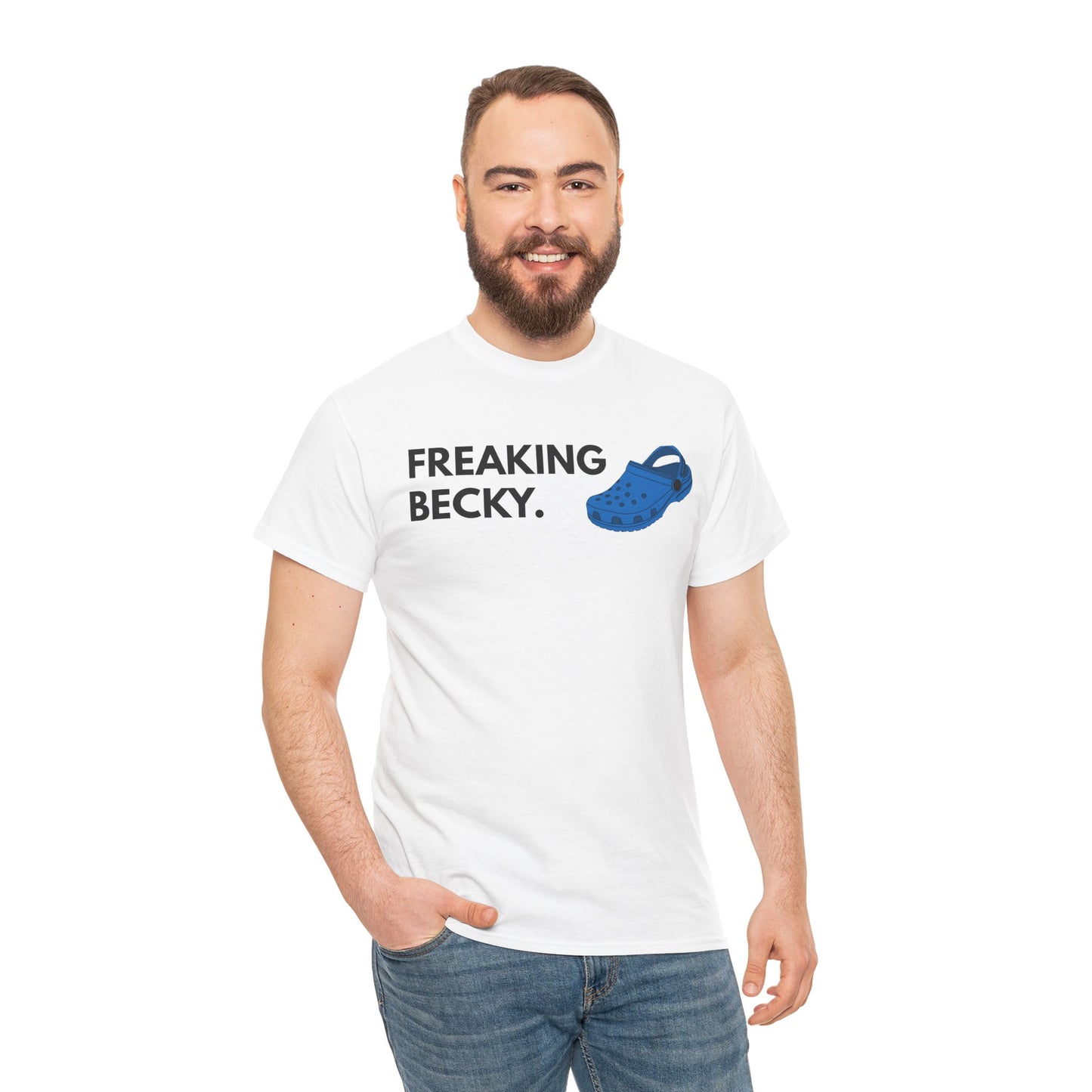 Freaking Becky Funny T-shirt | Kim The Gorilla Official Merch