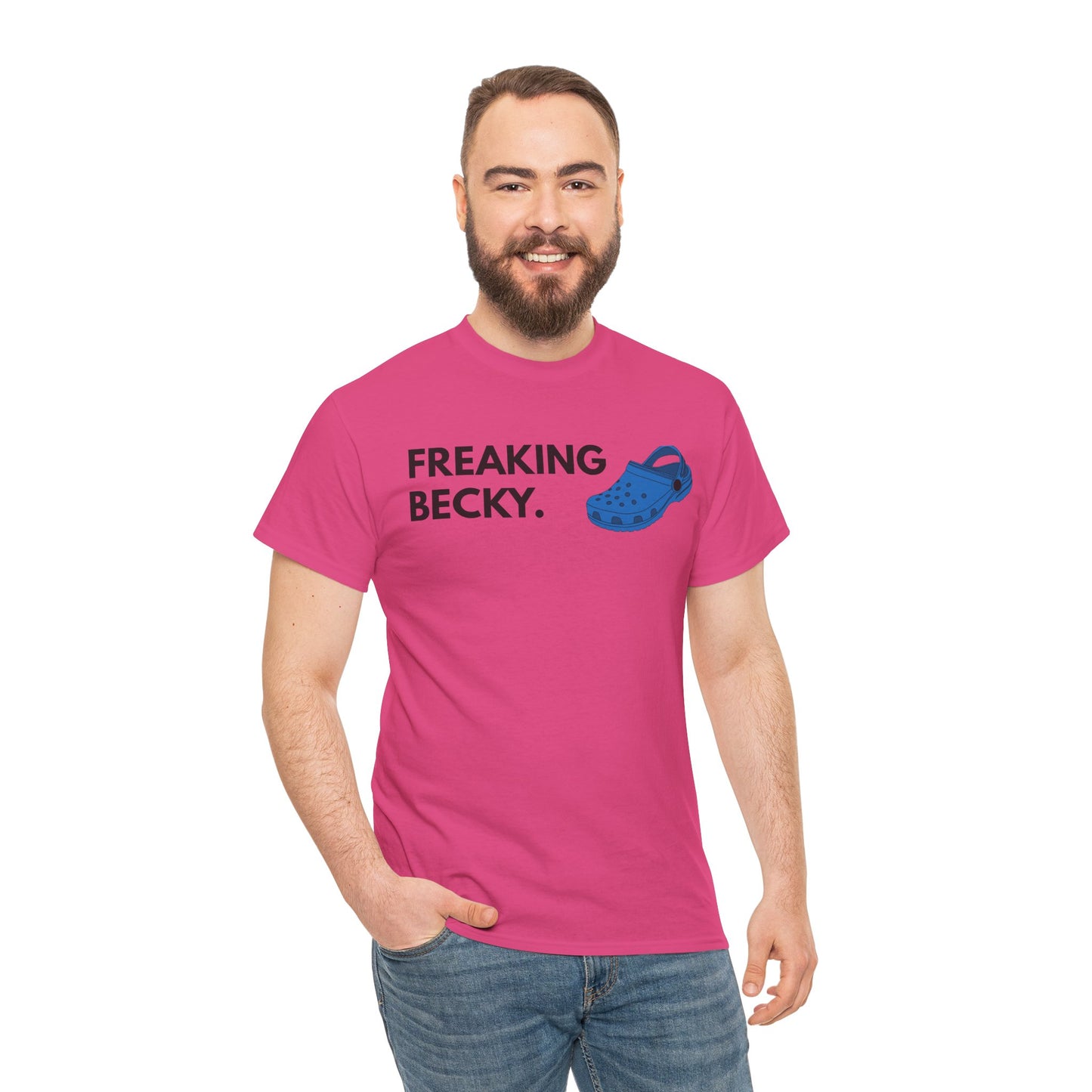 Freaking Becky Funny T-shirt | Kim The Gorilla Official Merch