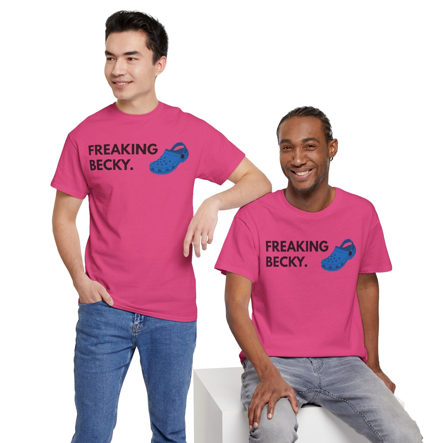 Freaking Becky Funny T-shirt | Kim The Gorilla Official Merch
