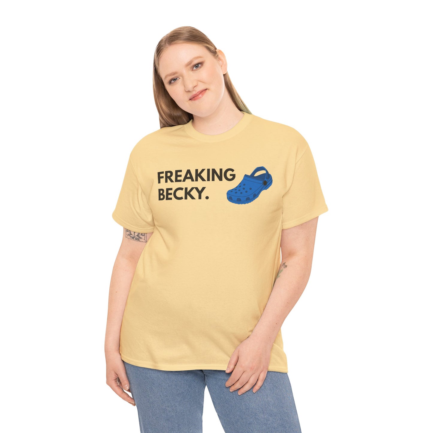 Freaking Becky Funny T-shirt | Kim The Gorilla Official Merch