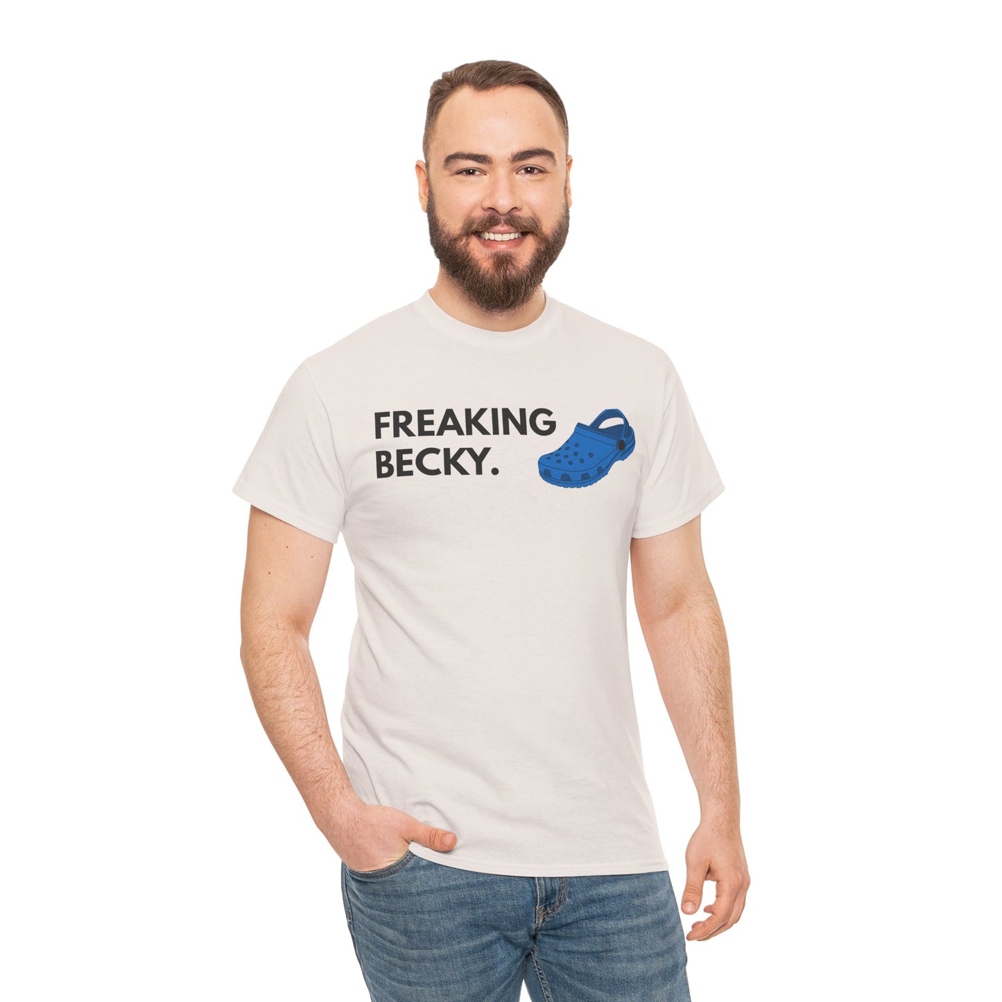 Freaking Becky Funny T-shirt | Kim The Gorilla Official Merch